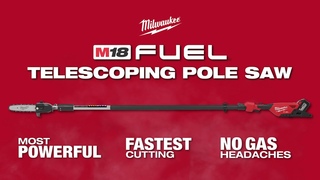 M18 FUEL™ Telescoping Pole Saw