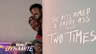 The Acclaimed premiere their new music video Two Times! | 7/10/24, AEW Dynamite