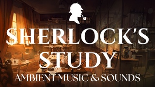 Sherlock’s Study | Sherlock Holmes Inspired Music | Ambient Music with Crackling Fire