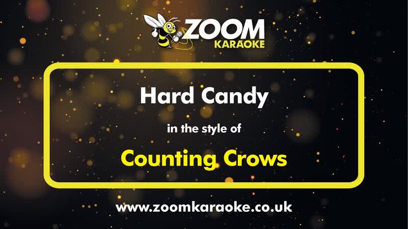 Counting Crows Hard Candy Karaoke Version from Zoom