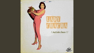 Lady Cha Cha (Just Latin Dance)