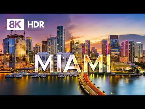 Miami in 8 K ULTRA HD HDR The Magic City (60