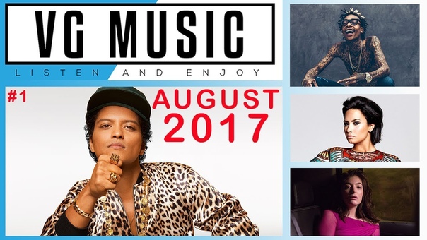 Музыкальные клипы, новинки за август 2017, New Music Videos August
