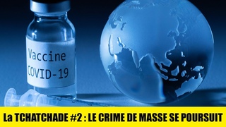 La Tchatchade #2: Le crime de masse se poursuit avec Elyes Ismael Jean Pierre Eudier