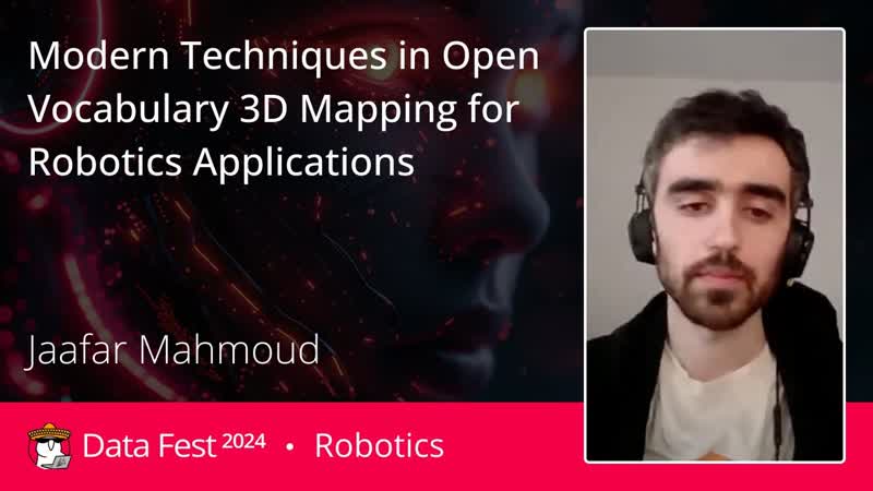Jaafar Mahmoud, Modern Techniques in Open Vocabulary 3 D Mapping for Robotics
