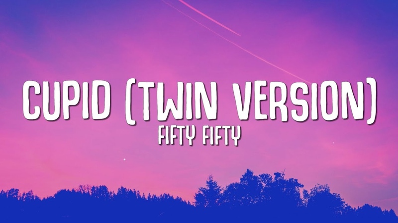 FIFTY FIFTY Cupid ( Twin Version) sped