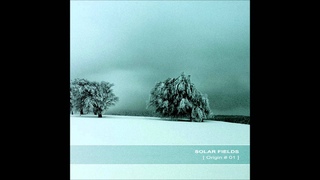 Solar Fields - Origin # 1 | Full Album