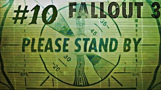 FALLOUT 3 #10 ПРОХОЖДЕНИЕ