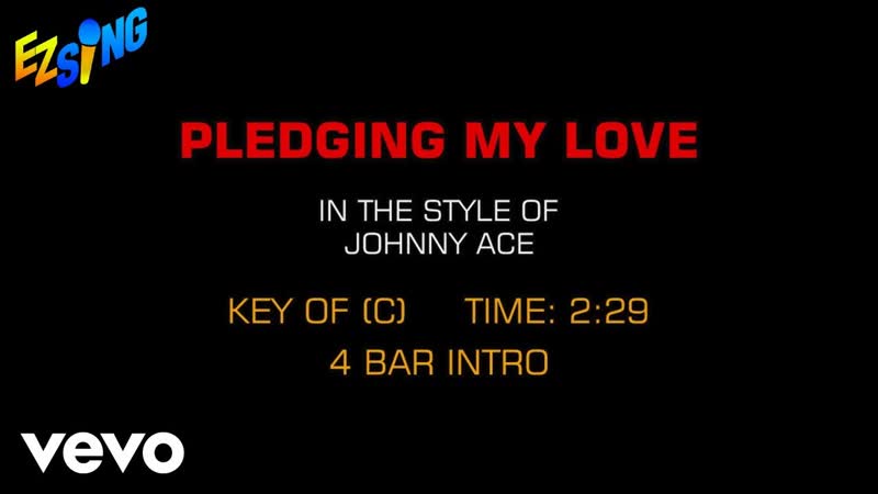 Johnny Ace Pledging My Love ( Karaoke EZ