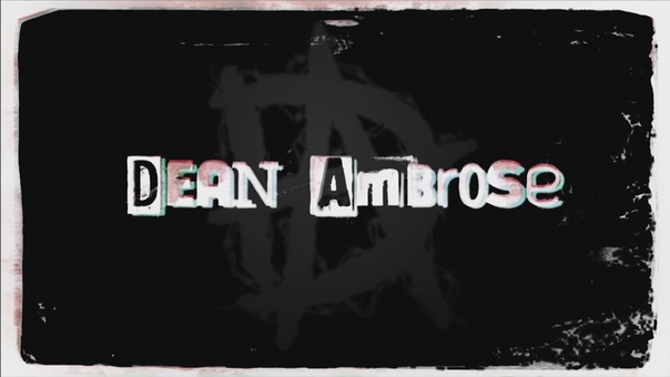 Dean Ambrose Entrance