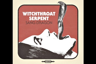Witchthroat Serpent “Sang-Dragon“ (New Full Album) 2016 Stoner Doom Metal