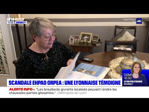 Scandale EHPAD Orpea : une Lyonnaise