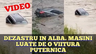 Dezastru in Campeni, Alba. Masini luat de o viitura puternica, case inundate