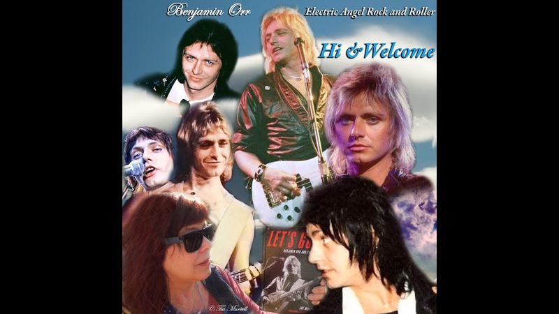 Hello Welcome : An Introduction to Benjamin Orr Electric Angel Channel to All of