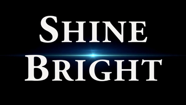 Shine