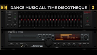 DANCE MUSIC ALL TIME DISCOTHEQUE 03 (RE UP)(Resubido)