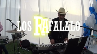 LOS RAFALALO MIX 1 CUMBIAS RANCHERAS