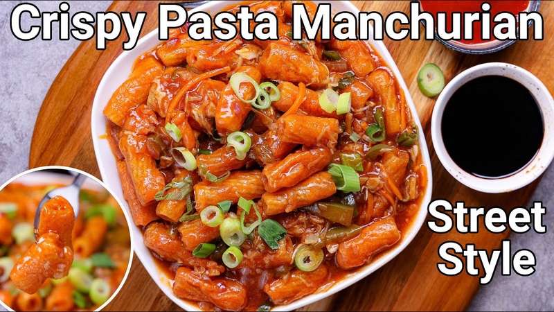 Pasta Chilli Manchurian Recipe New Unique Recipe, Pasta Indo Chinese Style with Manchurian