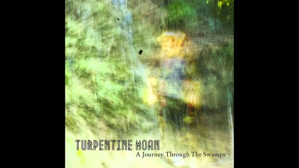 Turpentine Moan Buried Alive By The