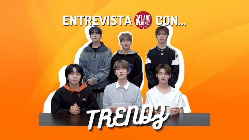 Conoce a TRENDZ un poco más en esta,