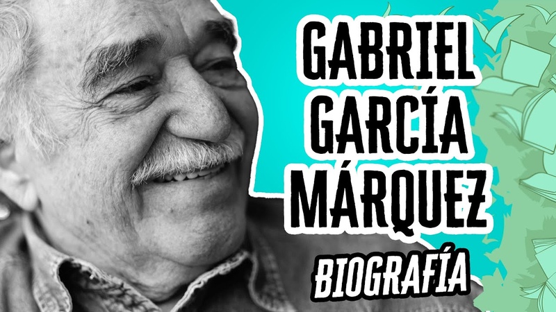 Gabriel García Márquez: La