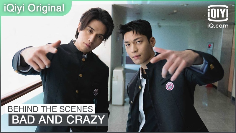 Behind The Scenes: Special footage from EP9 EP11, Bad and Crazy, i Qiyi