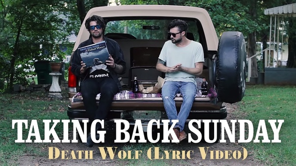 Taking Back Sunday Death Wolf ( Lyric