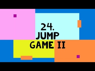 100 - Jump Game II - Definition