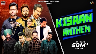 Kisaan Anthem (2020+farmers) Mankirt| Nishawn| Jass | Jordan| Fazilpuria| Dilpreet| Flow| Shree| Afsana|Bobby|Sky