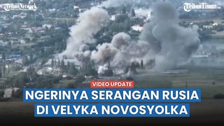Rentetan Meriam Dahsyat Marinir Rusia Hantam Posisi Tentara Ukraina di Velyka Novosyolka