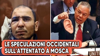 Le speculazioni occidentali sull’attentato a Mosca.