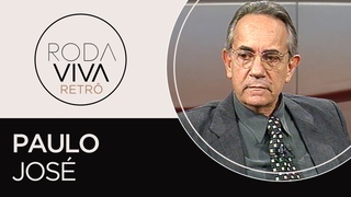 Roda Viva | Paulo Jos | 1998