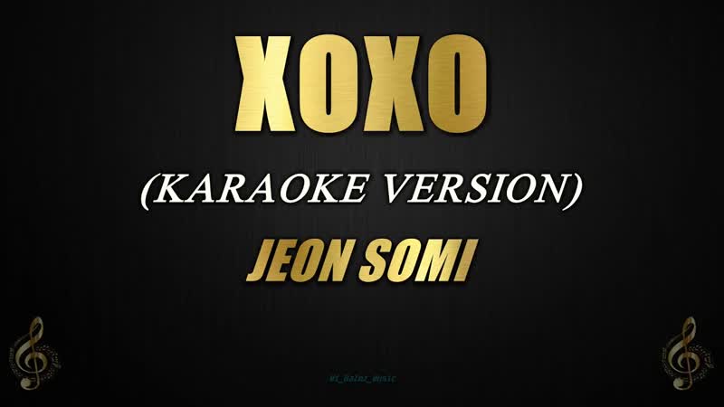 XOXO JEON SOMI (