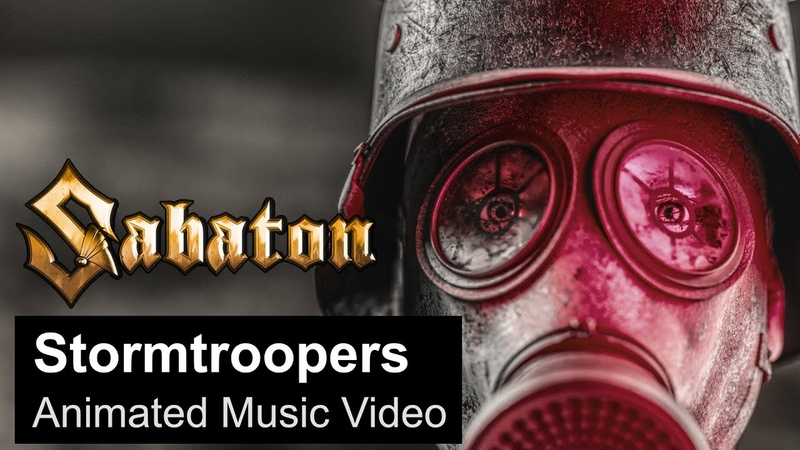 SABATON Stormtroopers ( Animated Music
