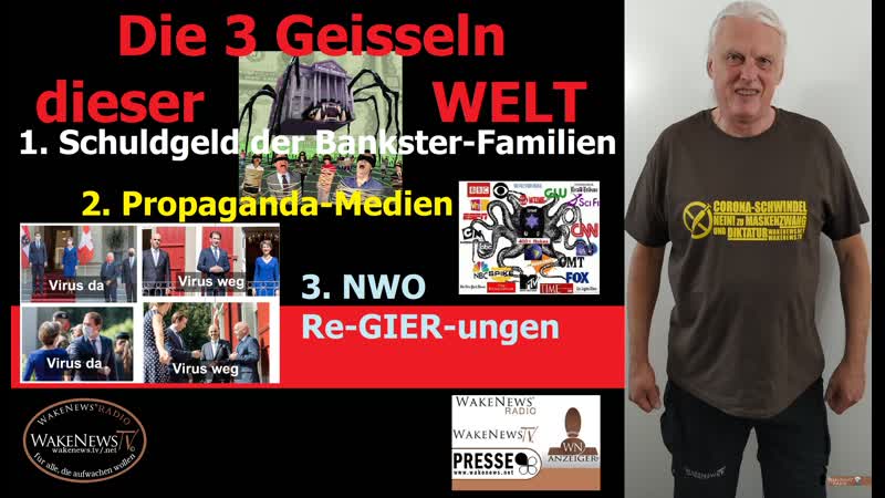 DIE 3 GEISSELN DIESER WELT WAKE NEWS RADIO, TV