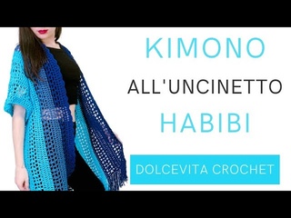 TUTORIAL KIMONO / COPRICOSTUME ALL'UNCINETTO HABIBI