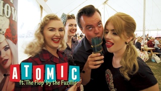 ATOMIC Vintage Festival ft. 'The Flop' by The Fuzillis 2018 (festival promo) BOPFLIX