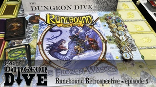 Runebound Retrospective - Episode 3 - The Frozen Wastes