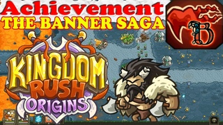 Kingdom Rush Origins Achievement THE BANNER SAGA Have Bolverk kill 100 enemies