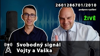 Svobodn signl s Vojtou a Vakem,  Podpora vysln na 2601286701/2010 dkujeme