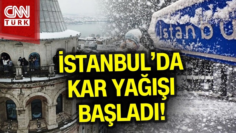 Kar, Yağmur, Fırtına İstanbulda Kar Yağışı Başladı,
