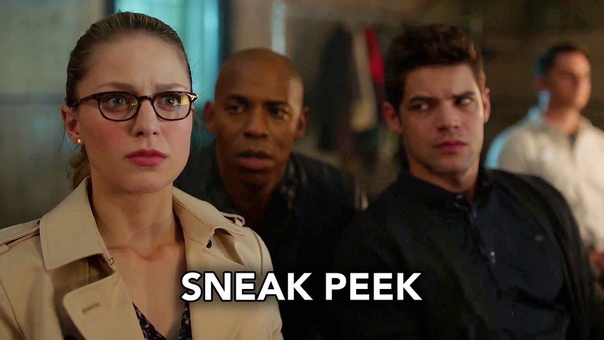 Supergirl 3x04 Sneak Peek The Faithful ( HD) Season 3 Episode 4 Sneak
