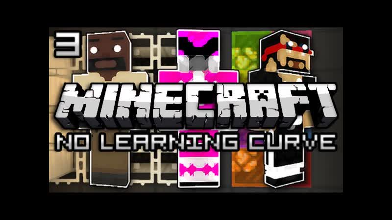 Minecraft: No Learning Curve 2 w, Mark and Nick REFLECTED ( Part