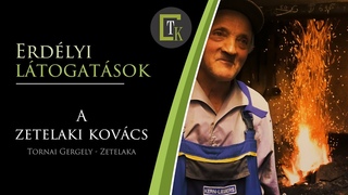 A zetelaki kovcs - Erdlyi ltogatsok