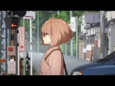 Kyoukai no Kanata PV