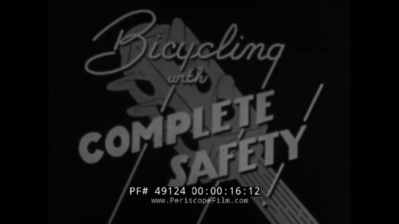 BICYCLING WITH COMPLETE SAFETY 1940s BIKE RIDING FILM