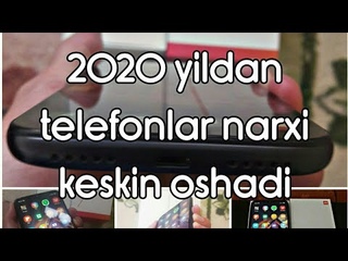 2020 Yildan Telefonlar Narxi Keskin Ko'tariladi