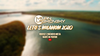 Milan Lieskovsky Live  |  Leto s Milanom 2020