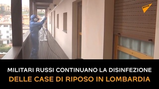 Italia, militari russi continuano la disinfezione delle case di riposo in Lombardia