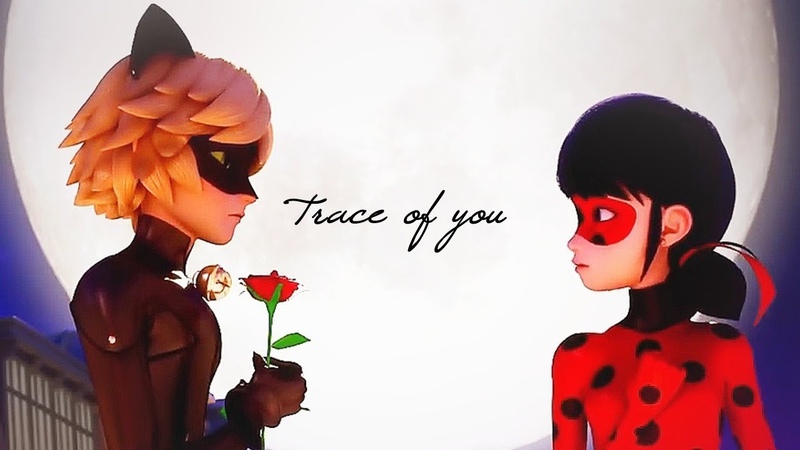 Adrien Marinette, Trace of